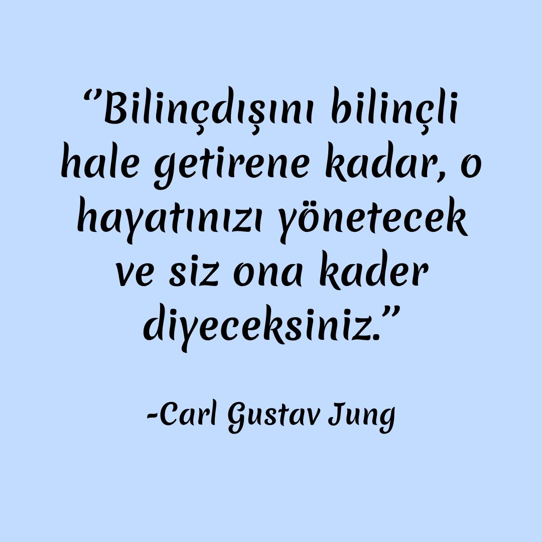 Gölge çalışması üzerine Gustav Jung'a ait bir cümle